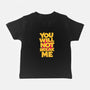 You Will Not Break Me-Baby-Basic-Tee-retrodivision
