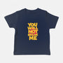 You Will Not Break Me-Baby-Basic-Tee-retrodivision