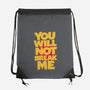 You Will Not Break Me-None-Drawstring-Bag-retrodivision