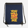 You Will Not Break Me-None-Drawstring-Bag-retrodivision