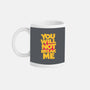 You Will Not Break Me-None-Mug-Drinkware-retrodivision