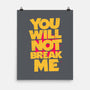 You Will Not Break Me-None-Matte-Poster-retrodivision