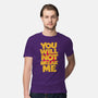 You Will Not Break Me-Mens-Premium-Tee-retrodivision