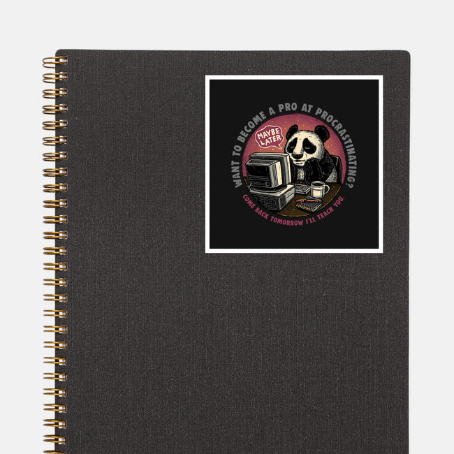 Become A Pro At Procrastinating-None-Glossy-Sticker-glitchygorilla