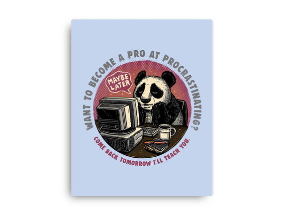 Become A Pro At Procrastinating