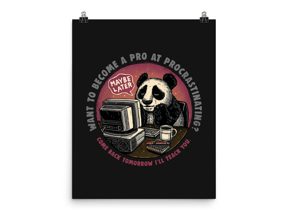 Become A Pro At Procrastinating