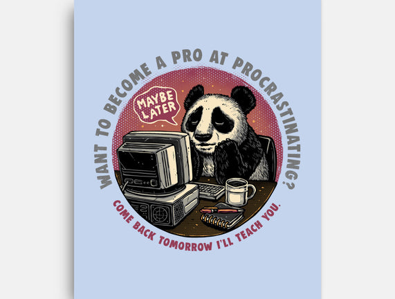 Become A Pro At Procrastinating