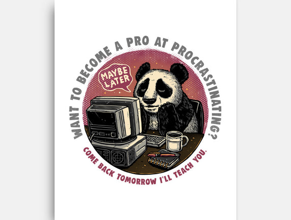 Become A Pro At Procrastinating