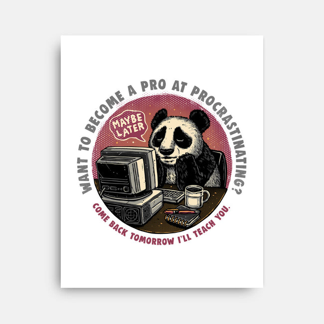 Become A Pro At Procrastinating-None-Stretched-Canvas-glitchygorilla