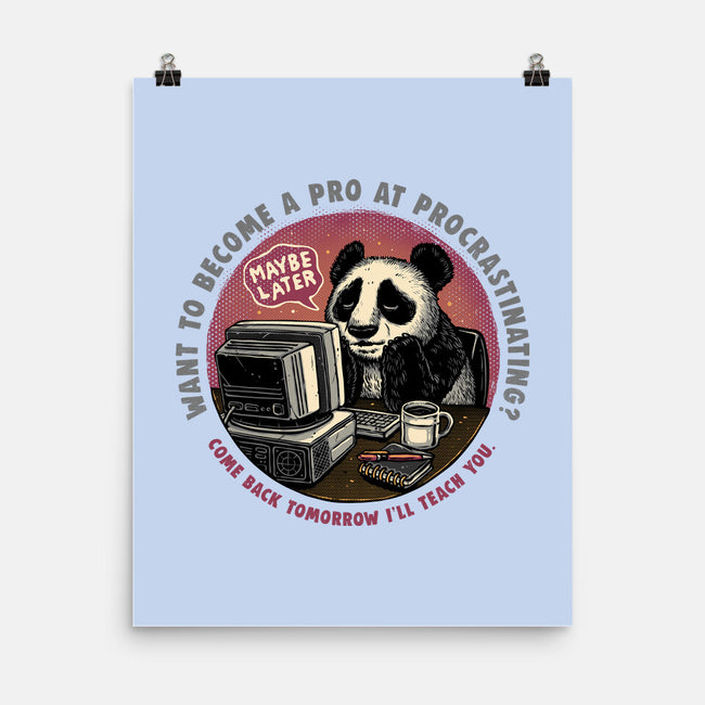Become A Pro At Procrastinating-None-Matte-Poster-glitchygorilla