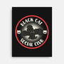 Black Cat Social Club-None-Stretched-Canvas-Freecheese