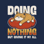 Giving It My All-Mens-Long Sleeved-Tee-Popnotic