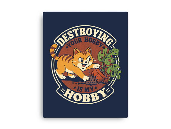 My Hobby Is Destruction