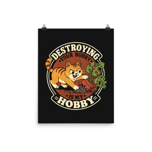 My Hobby Is Destruction