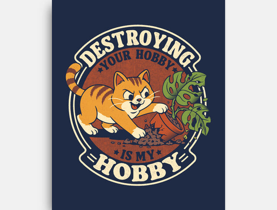 My Hobby Is Destruction