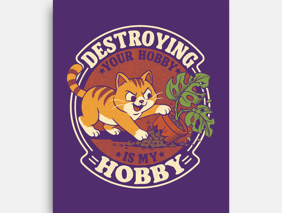My Hobby Is Destruction