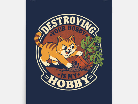 My Hobby Is Destruction