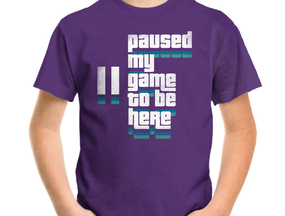 Paused My Game