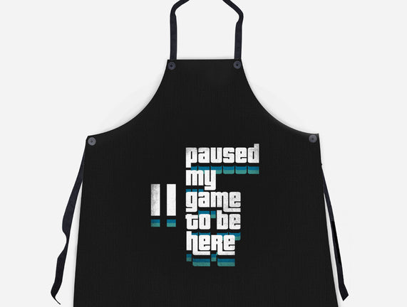 Paused My Game