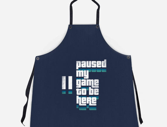 Paused My Game