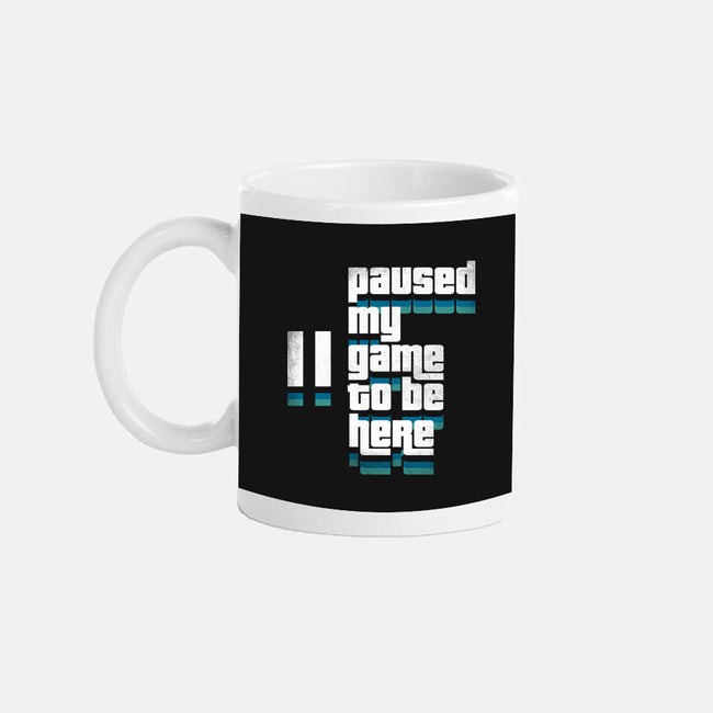 Paused My Game-None-Mug-Drinkware-rocketman_art