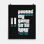 Paused My Game-None-Matte-Poster-rocketman_art