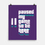 Paused My Game-None-Matte-Poster-rocketman_art