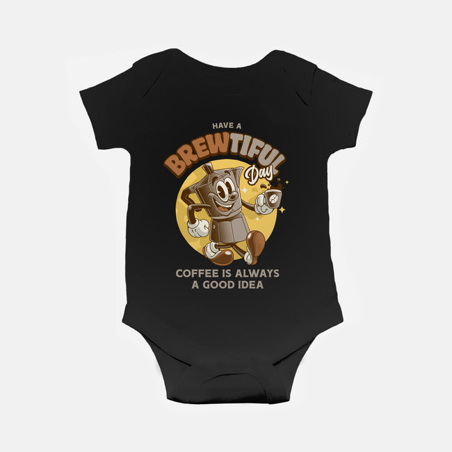 Have A Brewtiful Day-Baby-Basic-Onesie-Angoes25