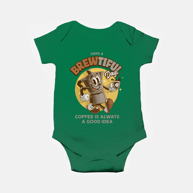 Have A Brewtiful Day-Baby-Basic-Onesie-Angoes25