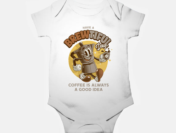Have A Brewtiful Day