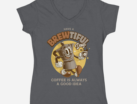 Have A Brewtiful Day