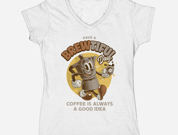 Have A Brewtiful Day