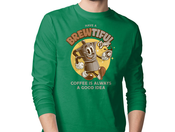Have A Brewtiful Day