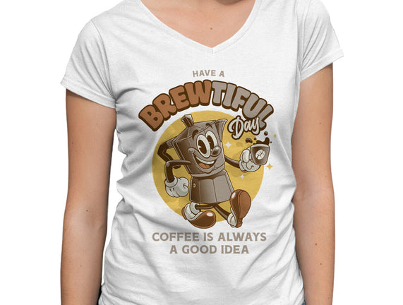 Have A Brewtiful Day