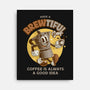 Have A Brewtiful Day-None-Stretched-Canvas-Angoes25