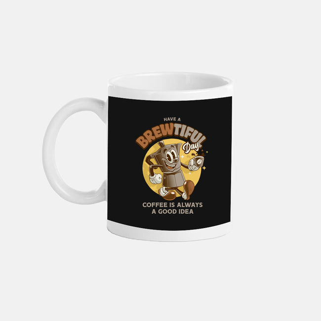 Have A Brewtiful Day-None-Mug-Drinkware-Angoes25