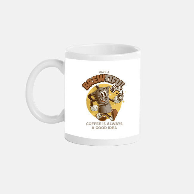 Have A Brewtiful Day-None-Mug-Drinkware-Angoes25