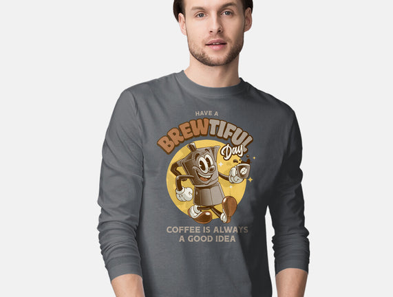Have A Brewtiful Day