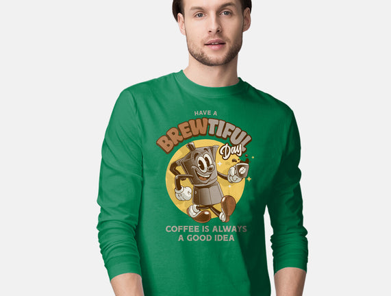 Have A Brewtiful Day