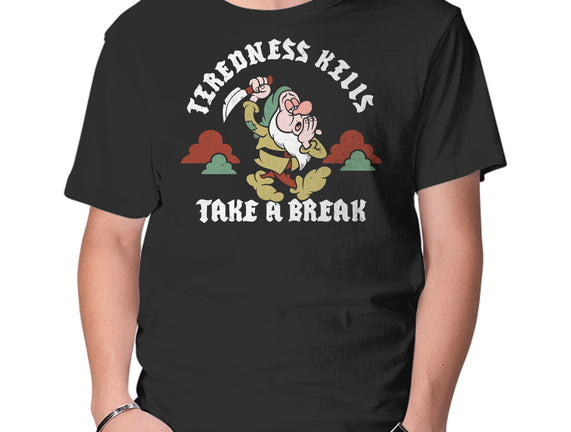 Tiredness Kills PSA