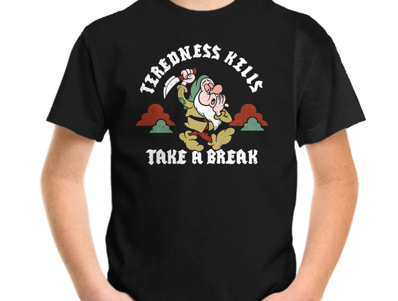 Tiredness Kills PSA