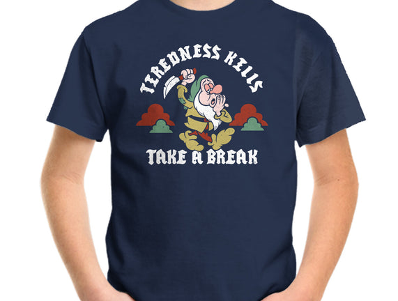 Tiredness Kills PSA