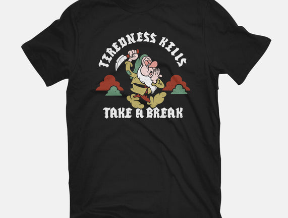 Tiredness Kills PSA