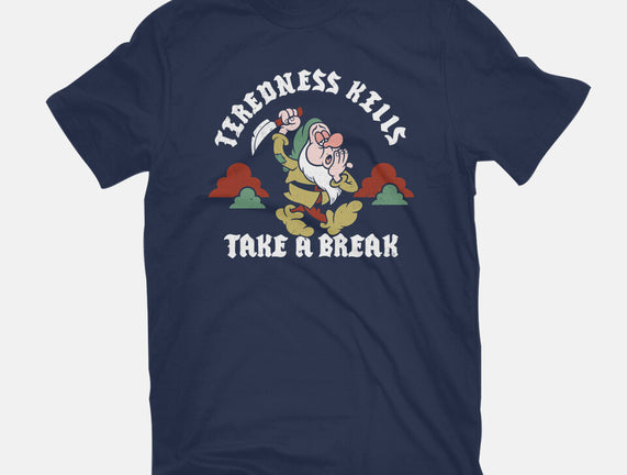 Tiredness Kills PSA