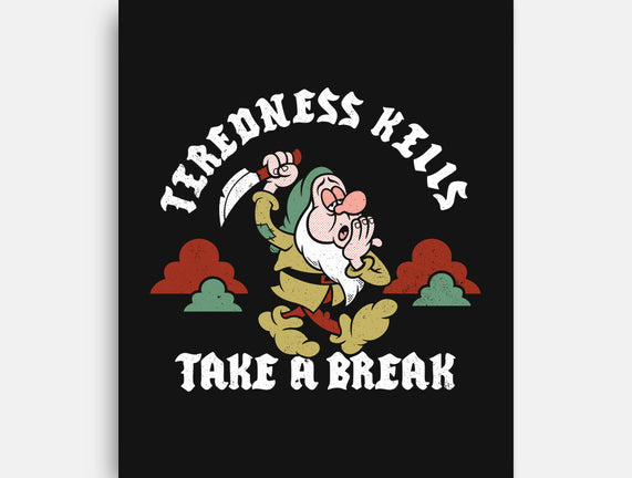 Tiredness Kills PSA