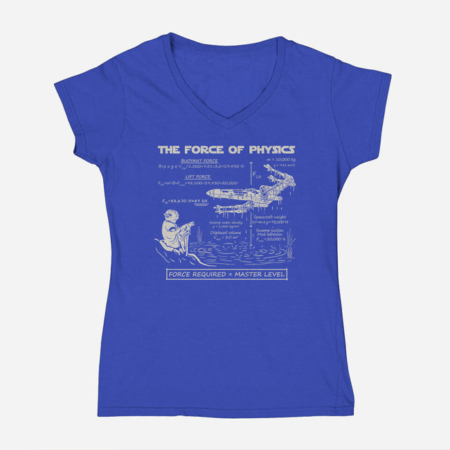 The Force Of Physics-Womens-V-Neck-Tee-NMdesign