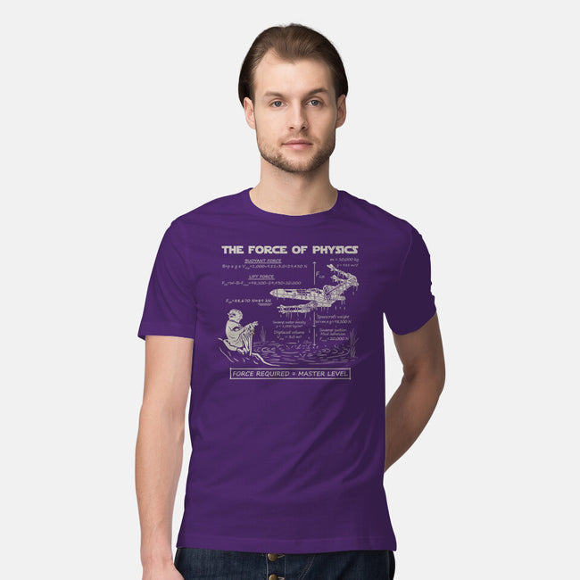 The Force Of Physics-Mens-Premium-Tee-NMdesign