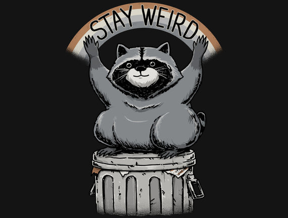 Just Stay Weird