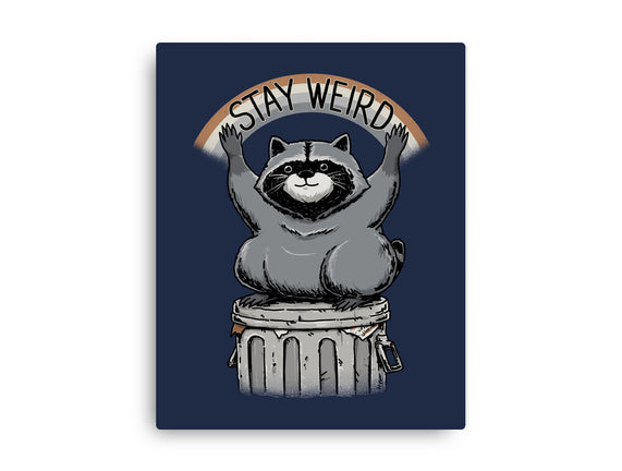 Just Stay Weird