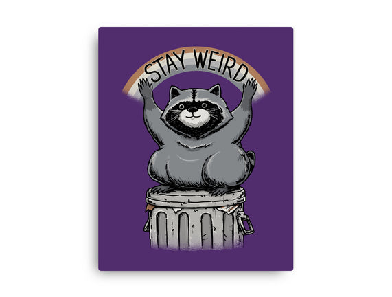 Just Stay Weird